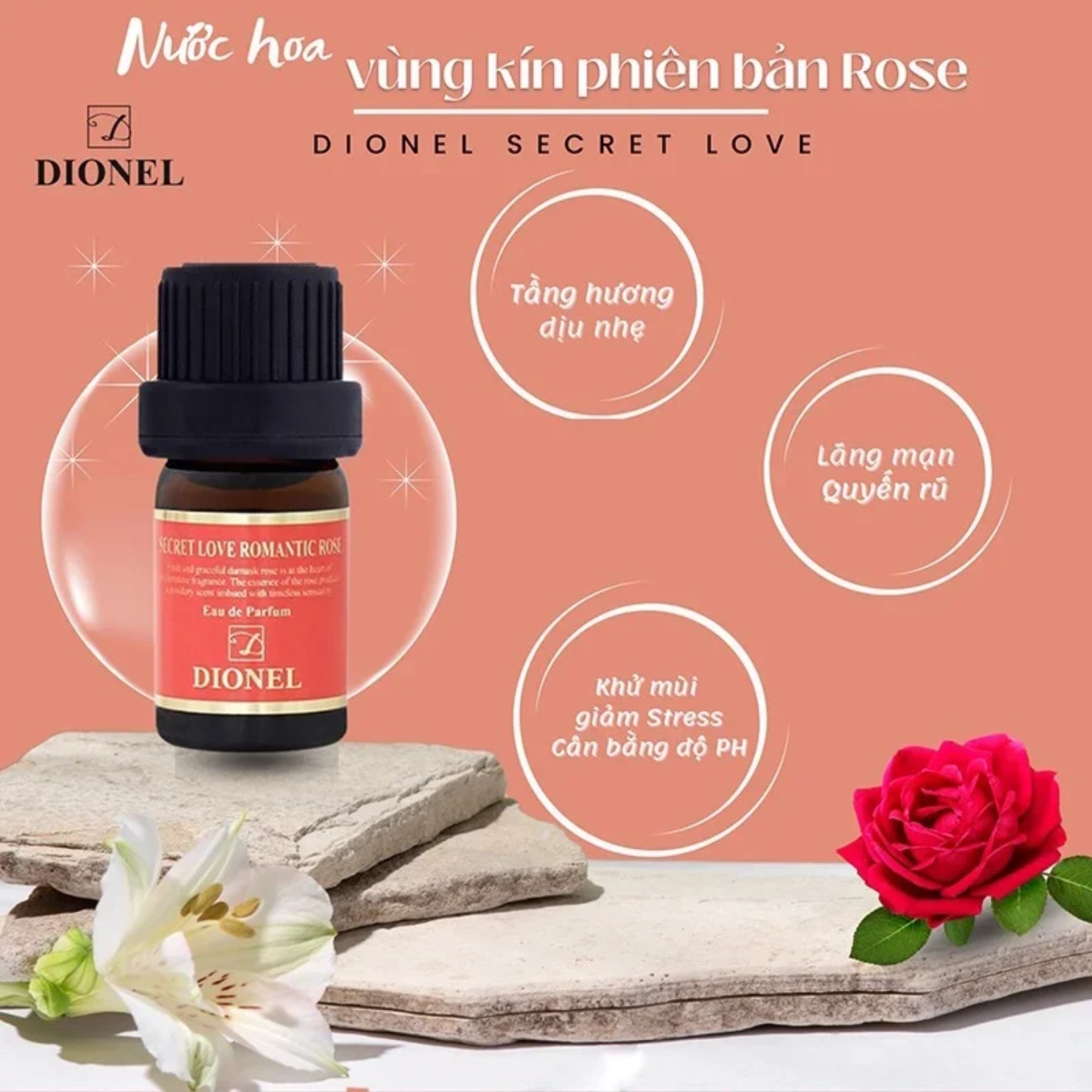 Nuoc-Hoa-Vung-Kin-Dionel-Secret-Love-Romantic-Rose-Edition-hong-cam